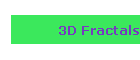 3D Fractals